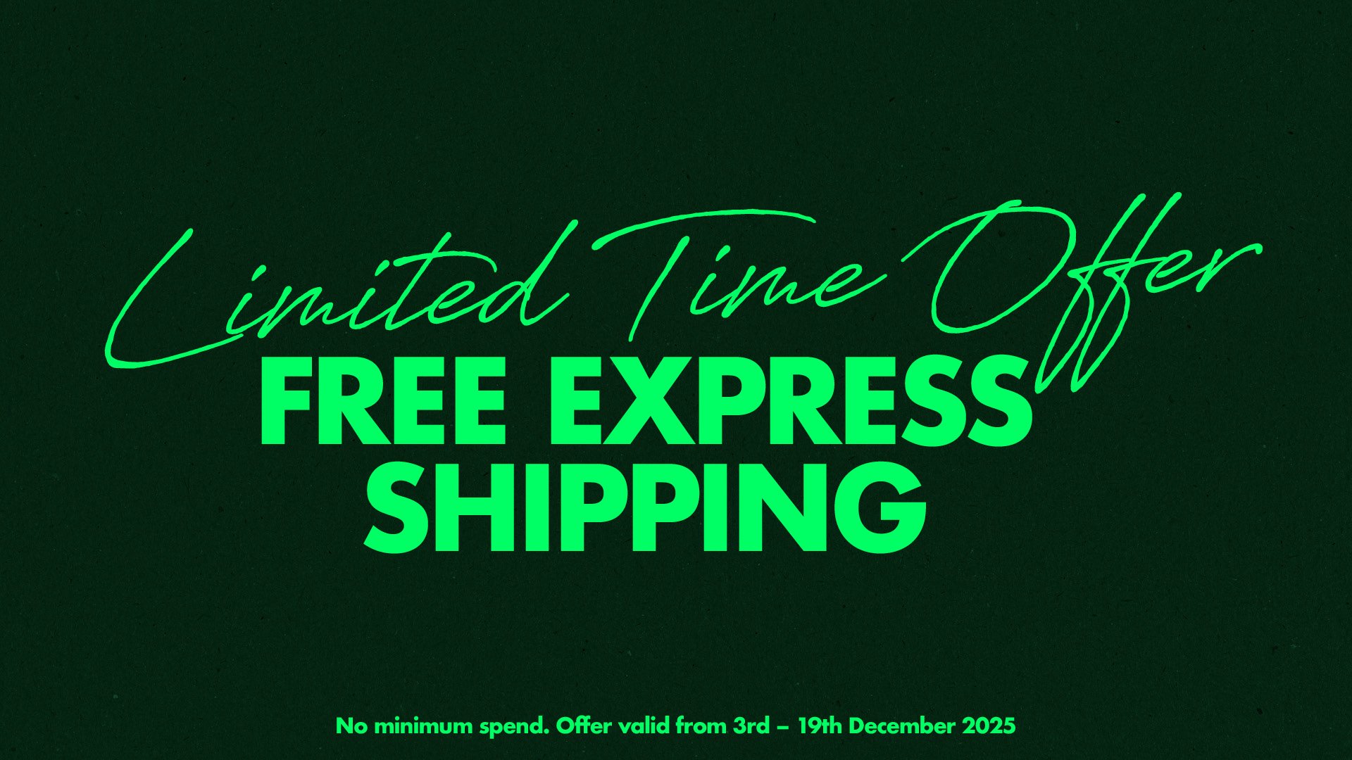 Free Express Shipping - Ends December 19